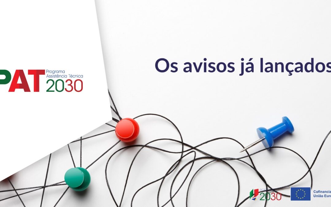 Avisos já lançados pelo PAT 2030