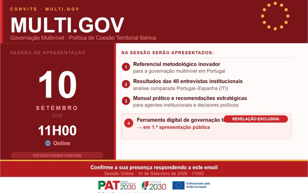 Apresentação pública do Projeto MULTI.GOV da Faculdade de Economia da Universidade do Porto apoiado pelo PAT 2030